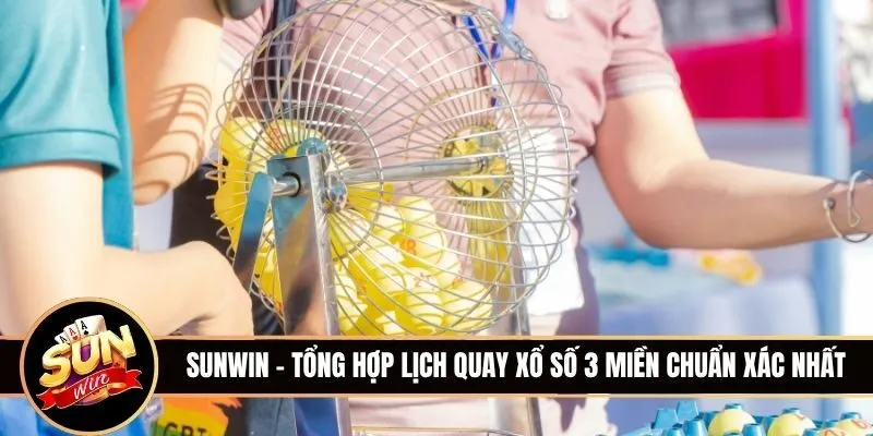 Theo dõi lịch quay xổ số 3 miền chuẩn xác để chốt số rinh lộc