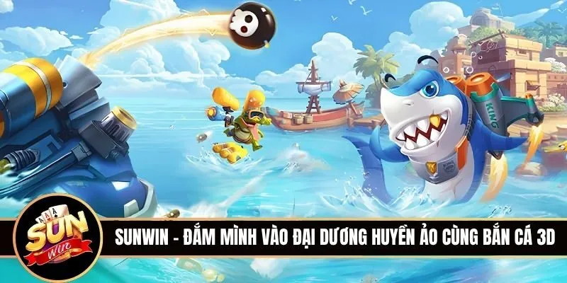 Truy lùng báo vật đại dương trong Bắn Cá 3D